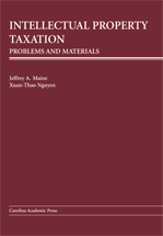 Intellectual Property Taxation: Problems and Materials cover