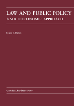 Law and Public Policy: A Socioeconomic Approach cover