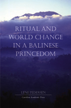 Ritual and World Change in a Balinese Princedom cover