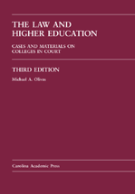The Law and Higher Education: Cases and Materials on Colleges in Court, Third Edition cover