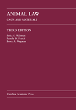 Animal Law: Cases and Materials, Third Edition cover