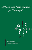 A Form and Style Manual for Paralegals cover