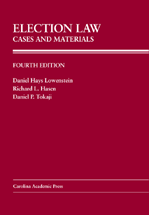 Election Law: Cases and Materials, Fourth Edition cover