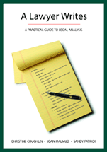 A Lawyer Writes: A Practical Guide to Legal Analysis cover