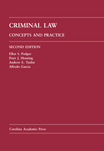 Criminal Law: Concepts and Practice, Second Edition cover