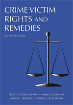 Crime Victim Rights and Remedies, Second Edition cover