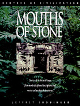 Mouths of Stone: Stories of the Ancient Maya from Newly Deciphered Inscriptions and Recent Archaeological Discoveries cover