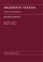 Decedents' Estates: Cases and Materials, Second Edition cover