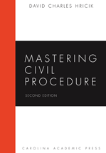 Mastering Civil Procedure, Second Edition cover
