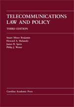 Telecommunications Law and Policy, Third Edition cover