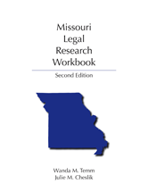 Missouri Legal Research Workbook, Second Edition cover