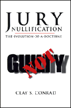 Jury Nullification: The Evolution of a Doctrine cover