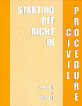 Starting Off Right in Civil Procedure cover