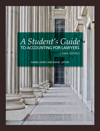 A Student's Guide to Accounting for Lawyers, Third Edition