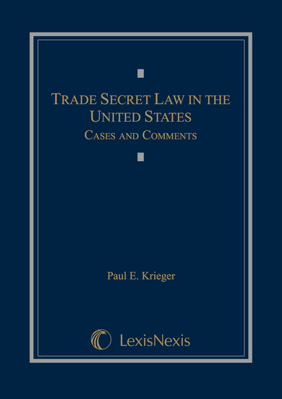 Trade Secret Law in the United States