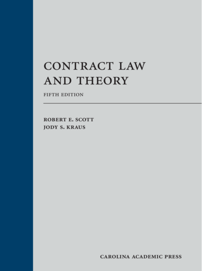 Contract Law and Theory, Fifth Edition