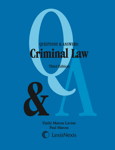 Questions & Answers: Criminal Law, Third Edition cover