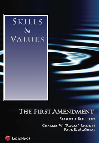 Skills & Values: The First Amendment, Second Edition cover
