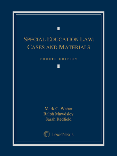 Special Education Law: Cases and Materials, Fourth Edition cover