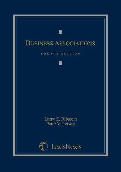 Business Associations, Fourth Edition