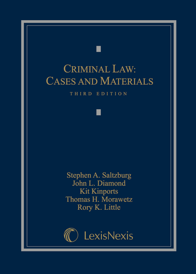 Criminal Law: Cases and Materials, Third Edition cover