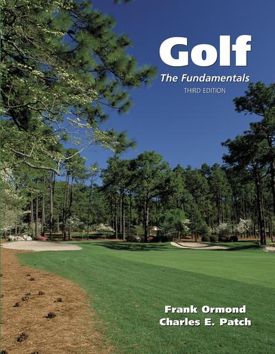 Golf: The Fundamentals, Third Edition