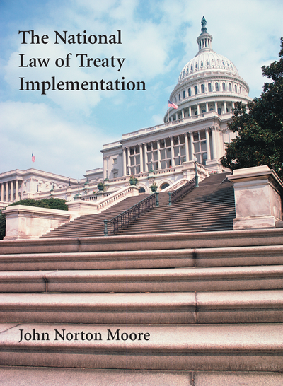 The National Law of Treaty Implementation