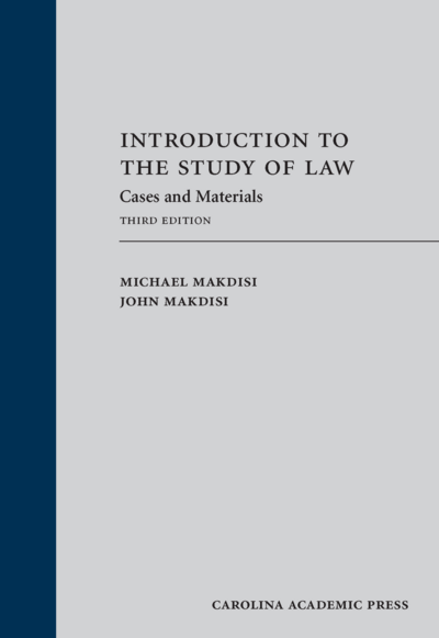 Introduction to the Study of Law, Third Edition