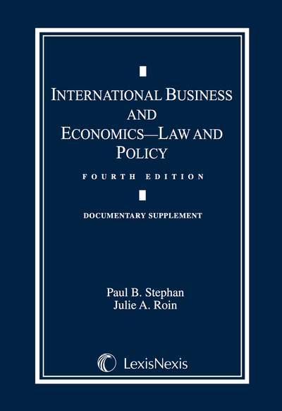 International Business and Economics Document Supplement, Fourth Edition