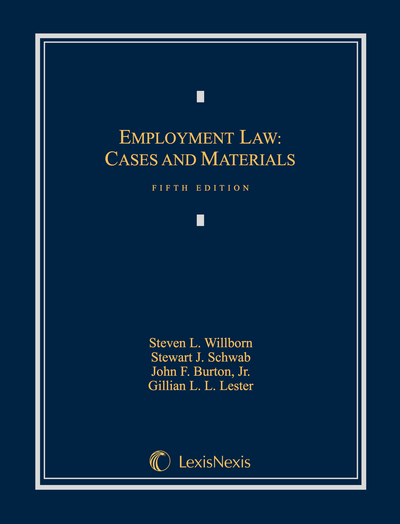 Employment Law: Cases and Materials, Fifth Edition cover