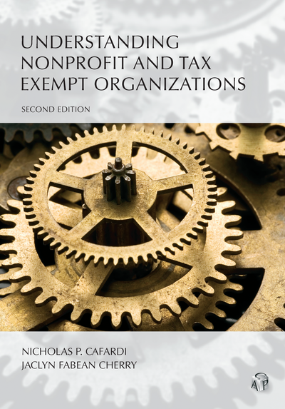 Understanding Nonprofit and Tax Exempt Organizations, Second Edition cover