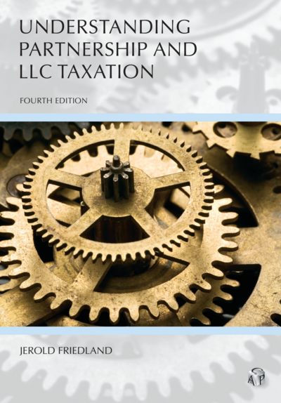 Understanding Partnership and LLC Taxation, Fourth Edition cover
