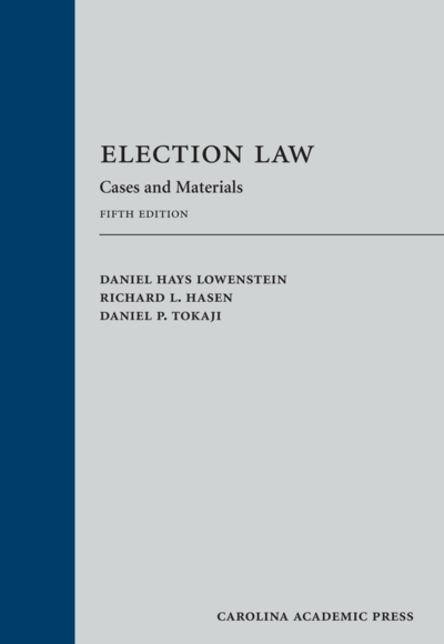Election Law (paperback): Cases and Materials, Fifth Edition cover