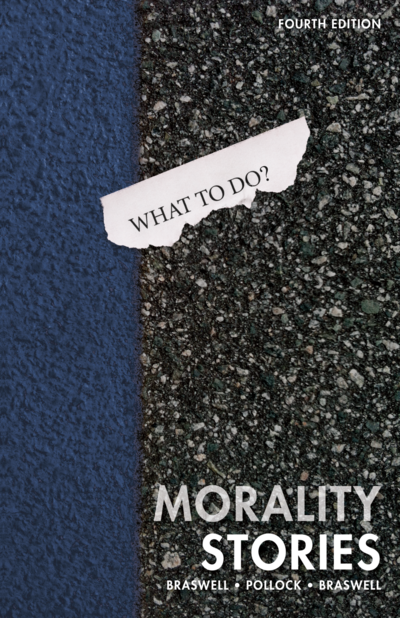 Morality Stories, Fourth Edition