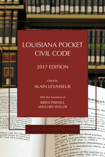 Louisiana Pocket Civil Code, 2017 Edition cover