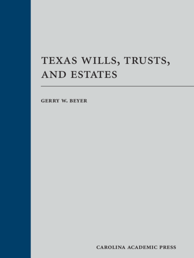 Texas Wills, Trusts, and Estates
