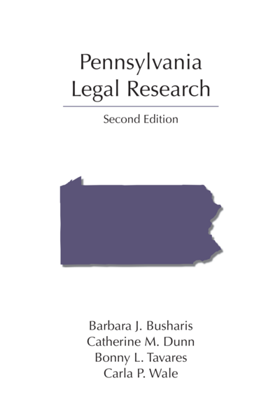 Pennsylvania Legal Research, Second Edition