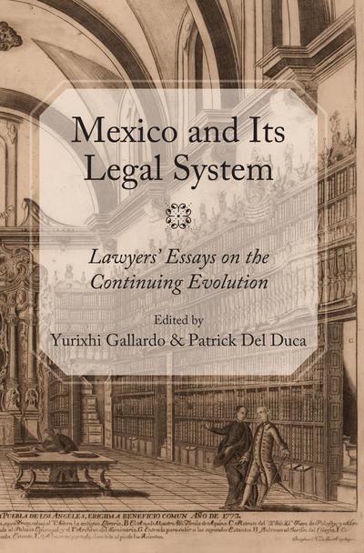 Mexico and Its Legal System