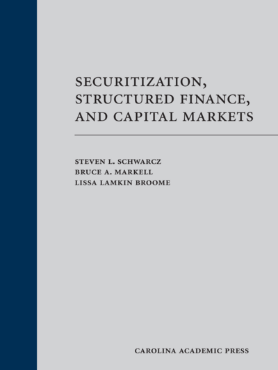 Securitization, Structured Finance, and Capital Markets (Paperback)