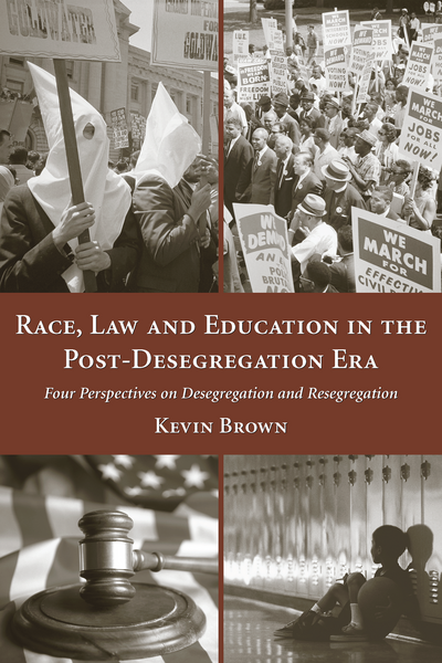 Race, Law and Education in the Post-Desegregation Era