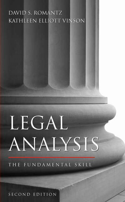 Legal Analysis: The Fundamental Skill, Second Edition cover