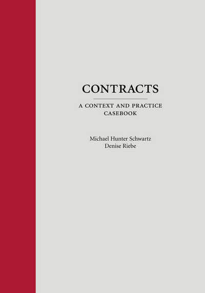 Contracts: A Context and Practice Casebook cover