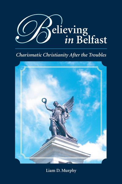 Believing in Belfast