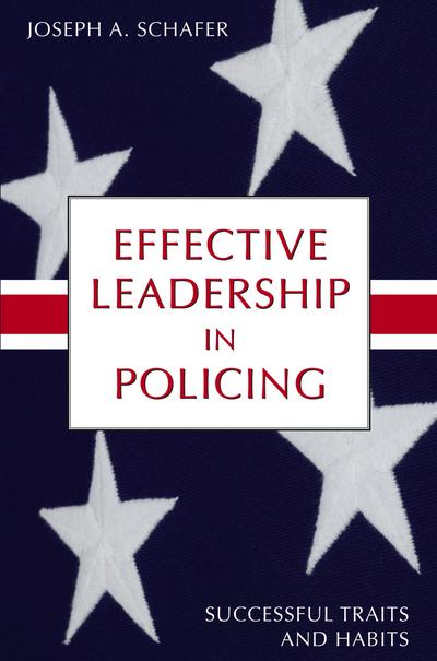 Effective Leadership in Policing