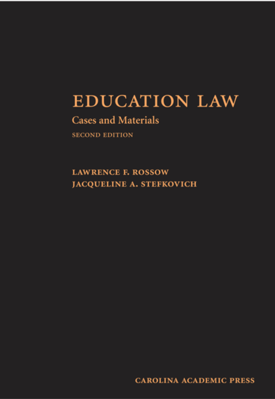 Education Law: Cases and Materials, Second Edition cover
