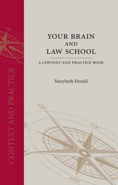 Your Brain and Law School