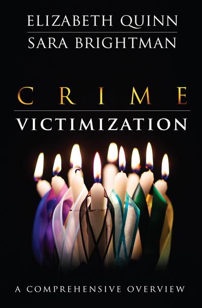 Crime Victimization: A Comprehensive Overview cover