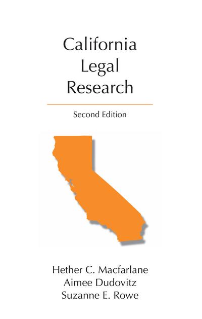 California Legal Research, Second Edition cover