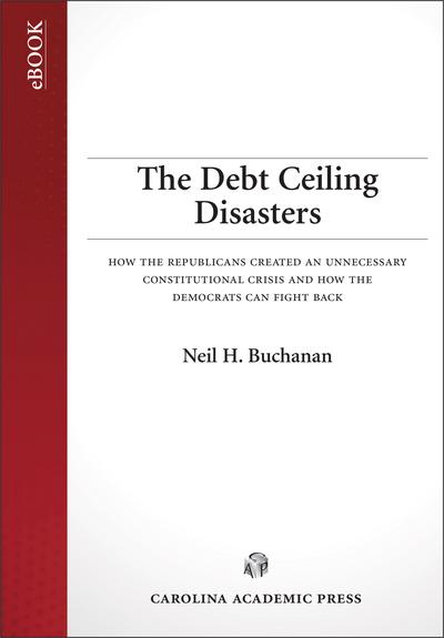 The Debt Ceiling Disasters