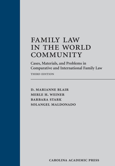 Family Law in the World Community, Third Edition